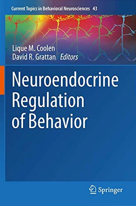 Neuroendocrine Regulation Of Behavior-..