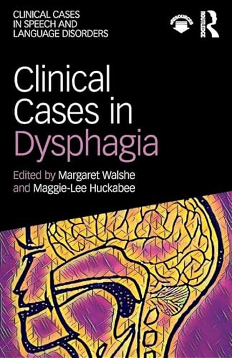 Clinical Cases In Dysphagia-..