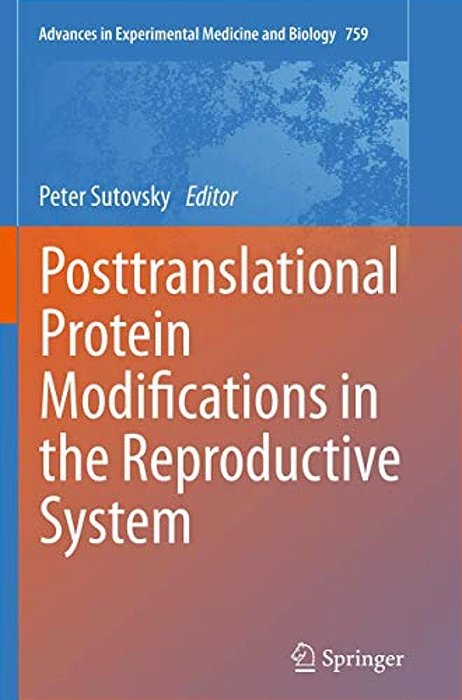Posttranslational Protein Modifications In The Reproductive System-..