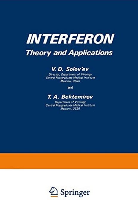 Interferon: Theory And Applications-..