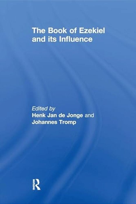 The Book Of Ezekiel And Its Influence-..