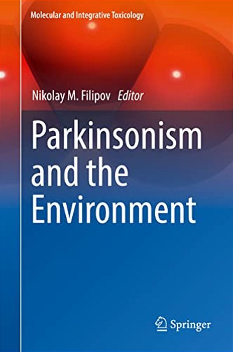 Parkinsonism And The Environment-..