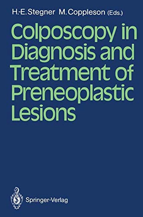 Colposcopy In Diagnosis And Treatment Of Preneoplastic Lesions-..