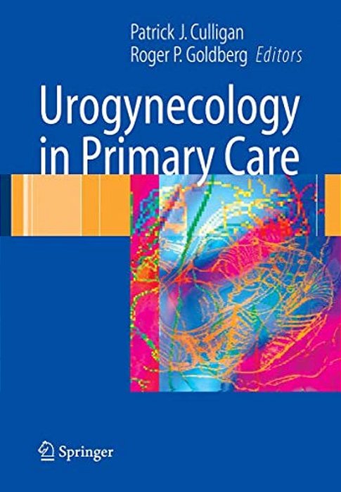 Urogynecology In Primary Care-..