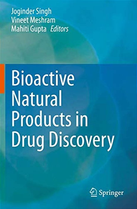 Bioactive Natural Products In Drug Discovery-..