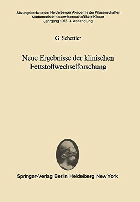 Neue Ergebnisse Der Klinischen Fettstoffwechselforschung-..