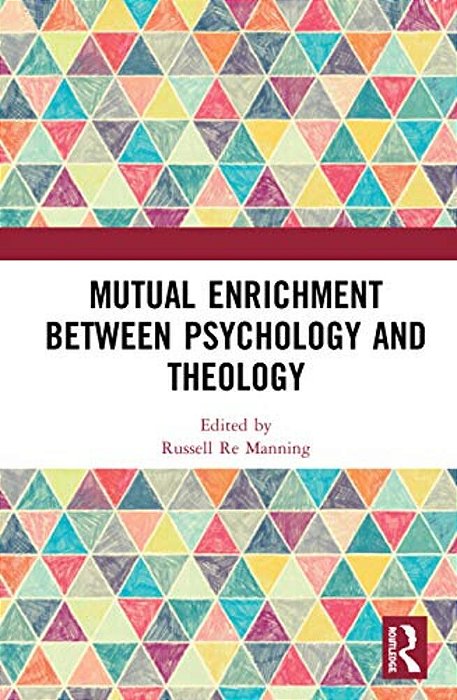 Mutual Enrichment Between Psychology And Theology-..