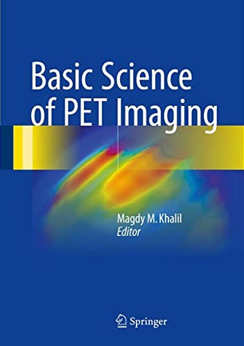 Basic Science Of Pet Imaging-..