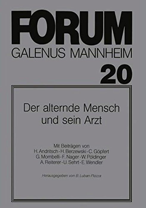 Der Alternde Mensch Und Sein Arzt-..