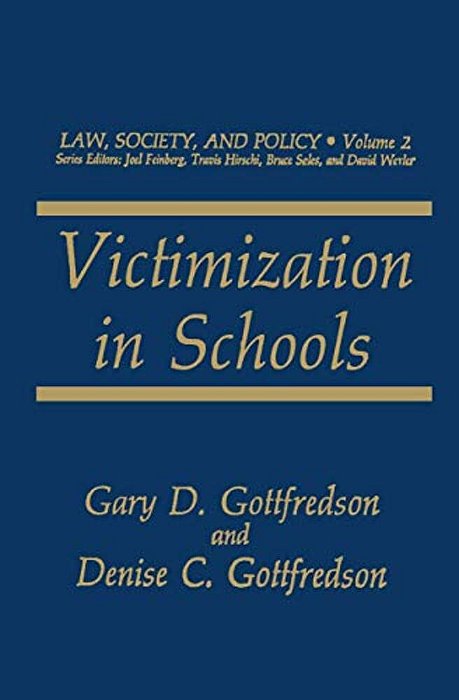 Victimization In Schools-..