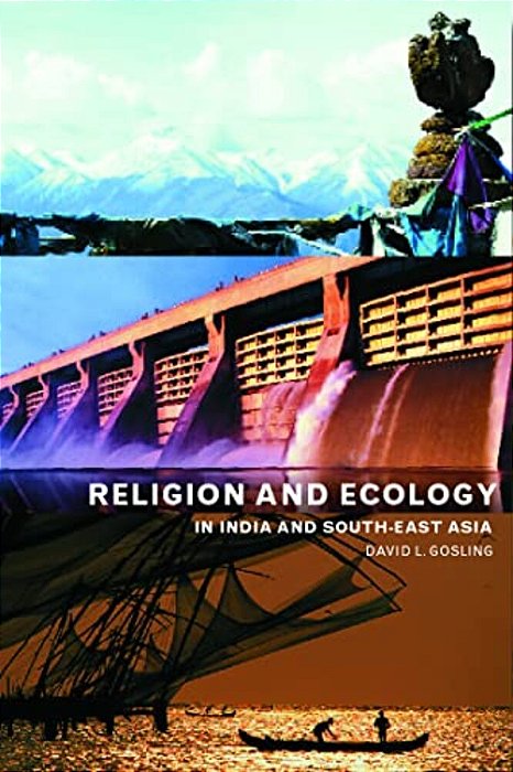 Religion And Ecology In India And Southeast Asia-..