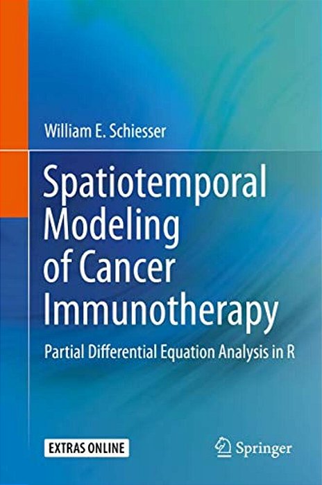 Spatiotemporal Modeling Of Cancer Immunotherapy: Partial Differential Equation Analysis In R-..