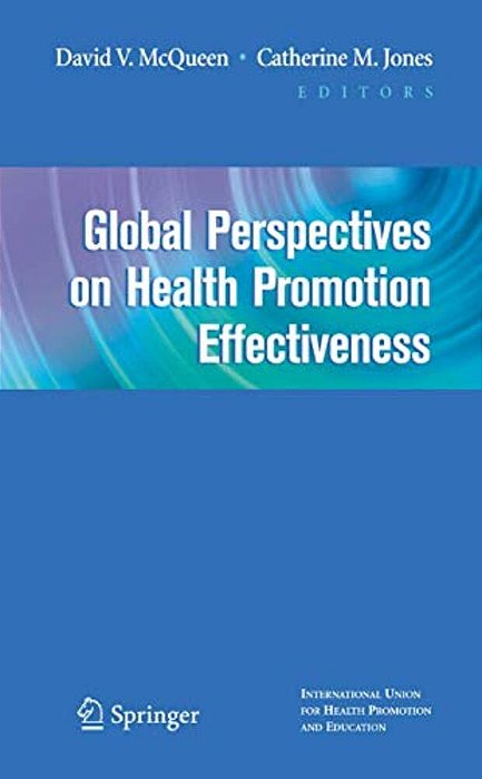 Global Perspectives On Health Promotion Effectiveness-..
