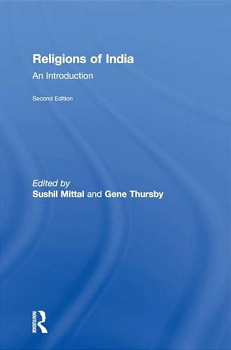 Religions Of India: An Introduction-..