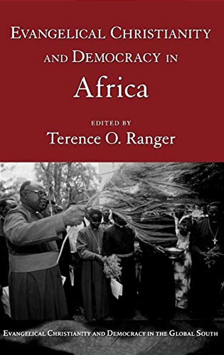 Evangelical Christianity And Democracy In Africa-..