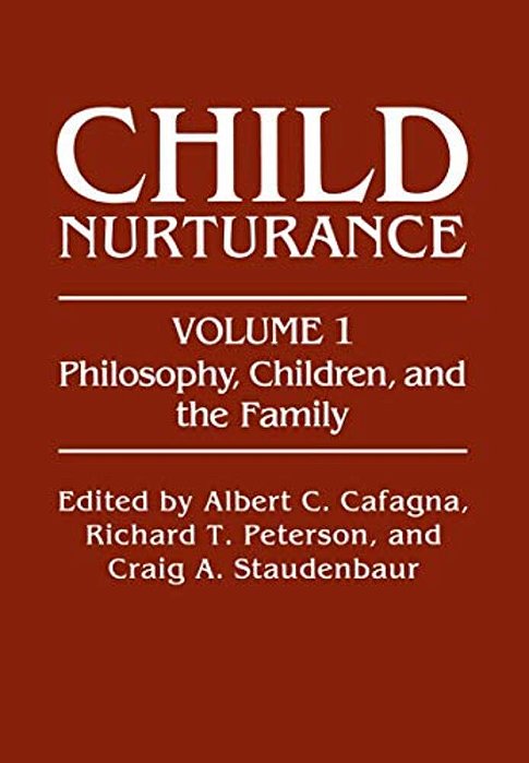 Philosophy, Children, And The Family-..