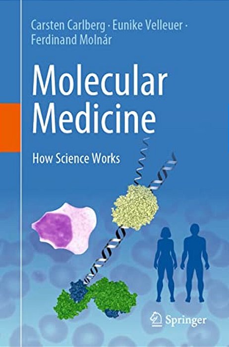 Molecular Medicine: How Science Works-..