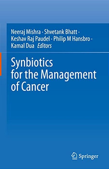 Synbiotics For The Management Of Cancer-..