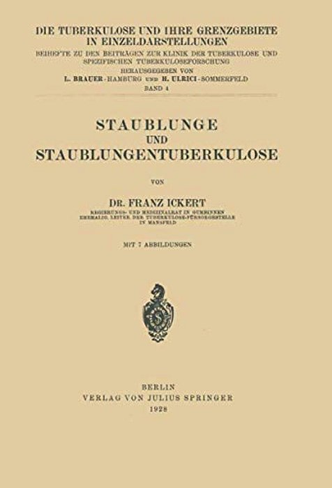 Staublunge Und Staublungentuberkulose-..