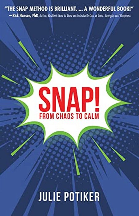 Snap!: From Chaos To Calm-..