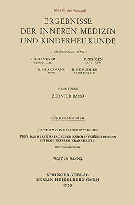 Über Das Wesen Malacischer Knochenveränderungen Infolge Innerer Krankheiten-..