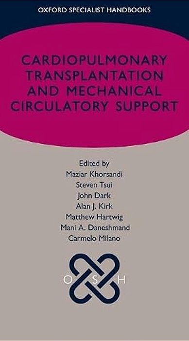 Cardiopulmonary Transplantation And Mechanical Circulatory Support-..