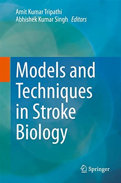 Models And Techniques In Stroke Biology-..