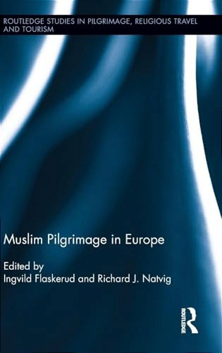 Muslim Pilgrimage In Europe-..