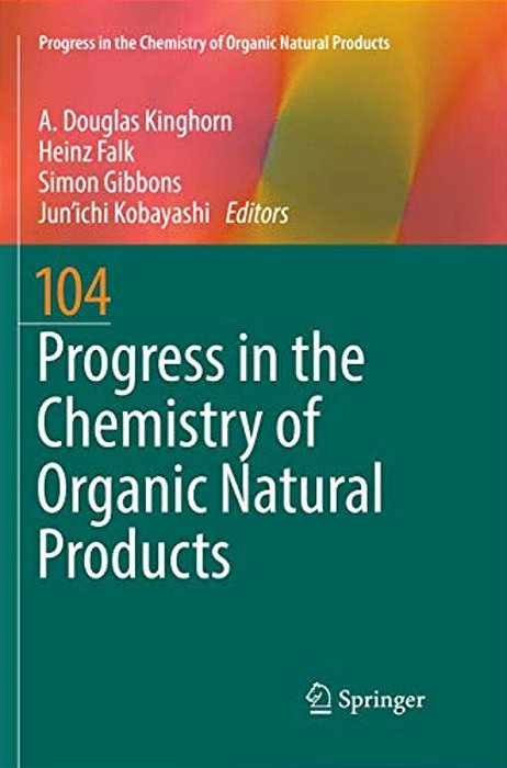 Progress In The Chemistry Of Organic Natural Products 104-..
