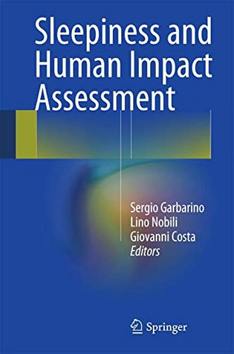 Sleepiness And Human Impact Assessment-..