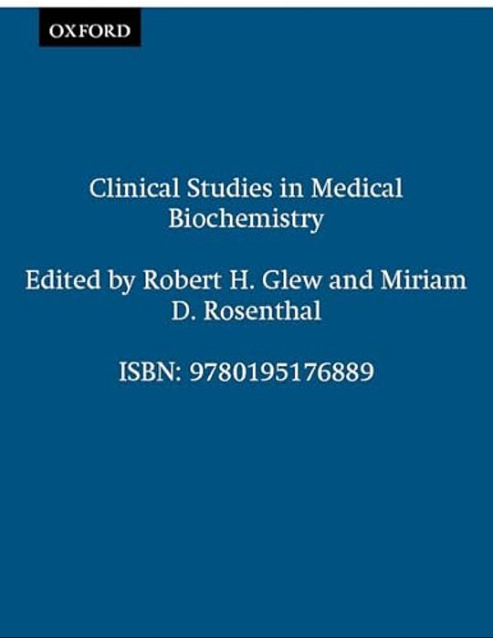 Clinical Studies In Medical Biochemistry-..