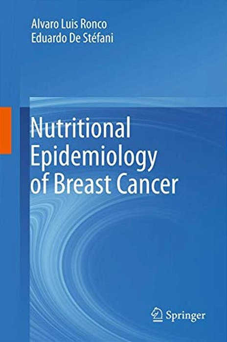 Nutritional Epidemiology Of Breast Cancer-..
