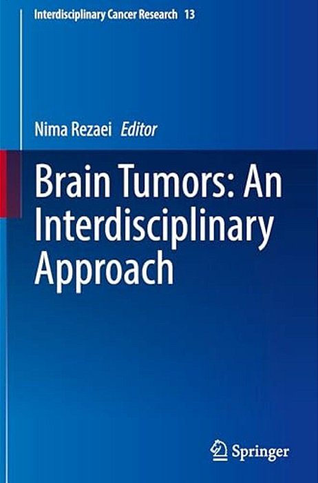 Brain Tumors: An Interdisciplinary Approach-..