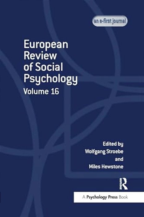 European Review Of Social Psychology: Volume 16-..