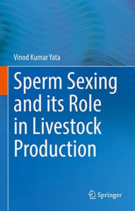 Sperm Sexing And Its Role In Livestock Production-..