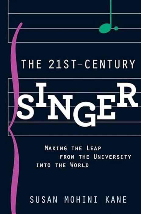 21St Century Singer: Making The Leap From The University Into The World-..