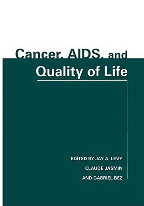 Cancer, Aids, And Quality Of Life-..
