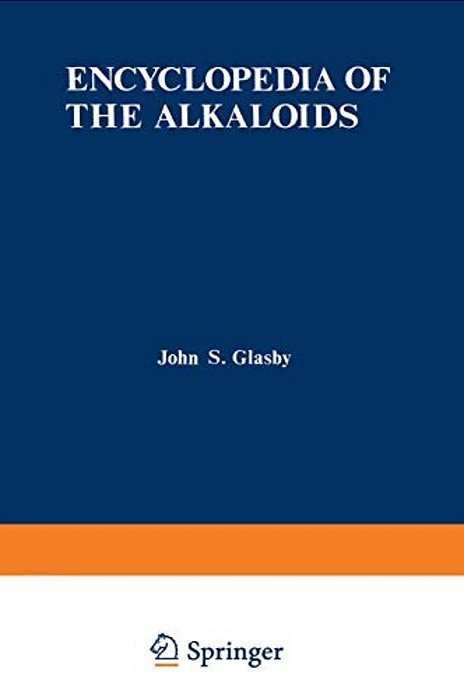Encyclopedia Of The Alkaloids: Volume 3-..
