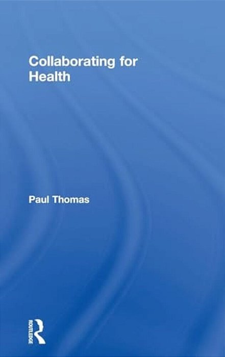 Collaborating For Health-..