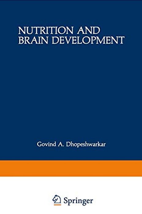 Nutrition And Brain Development-..