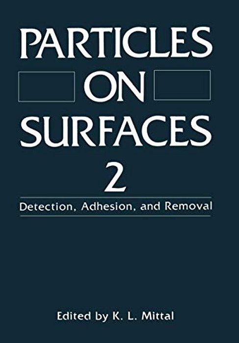 Particles On Surfaces 2: Detection, Adhesion, And Removal-..