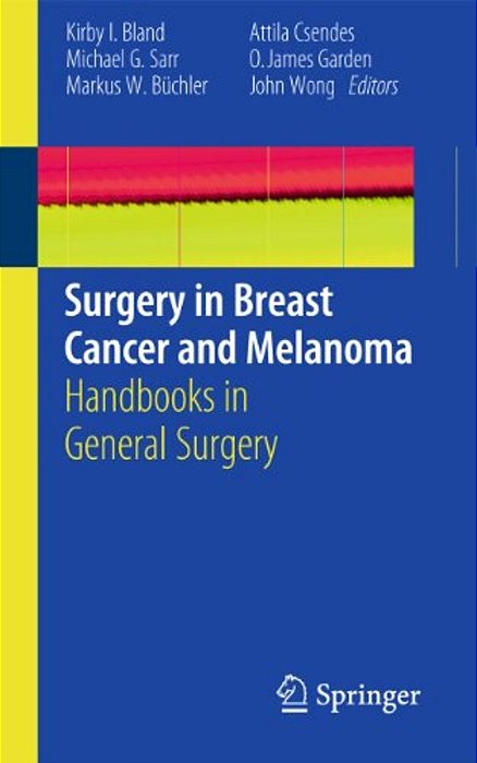 Surgery In Breast Cancer And Melanoma-..