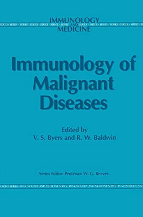 Immunology Of Malignant Diseases-..