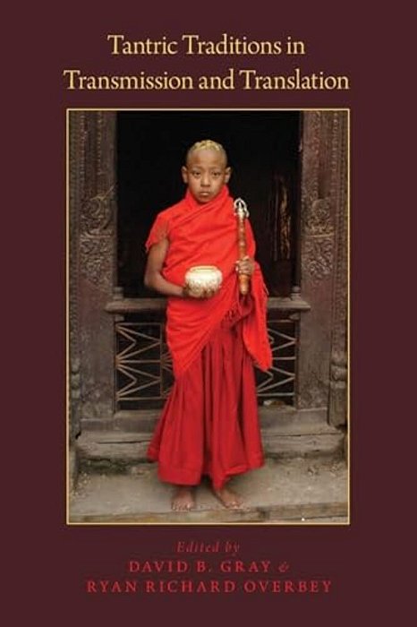 Tantric Traditions In Transmission And Translation-..