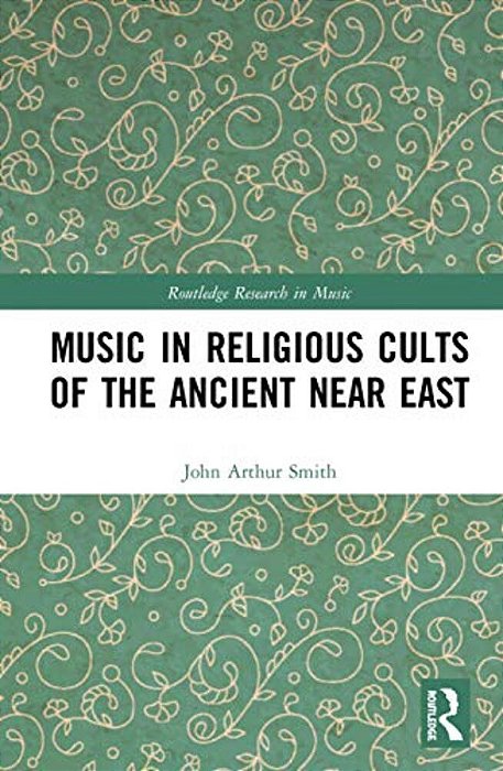 Music In Religious Cults Of The Ancient Near East-..