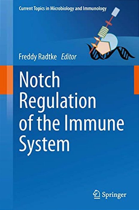 Notch Regulation Of The Immune System-..
