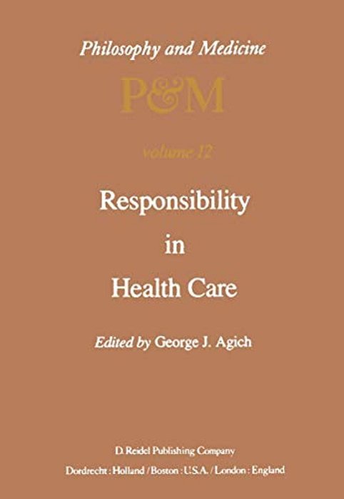 Responsibility In Health Care-..