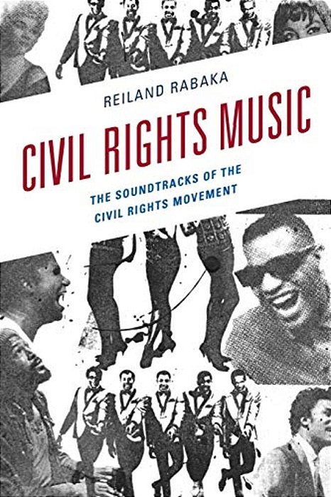 Civil Rights Music: The Soundtracks Of The Civil Rights Movement-..