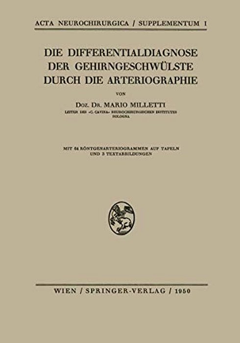 Die Differentialdiagnose Der Gehirngeschwülste Durch Die Arteriographie-..