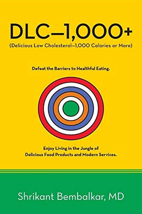 Dlc-1,000+: Delicious Low Cholesterol-1,000 Calories Or More-..